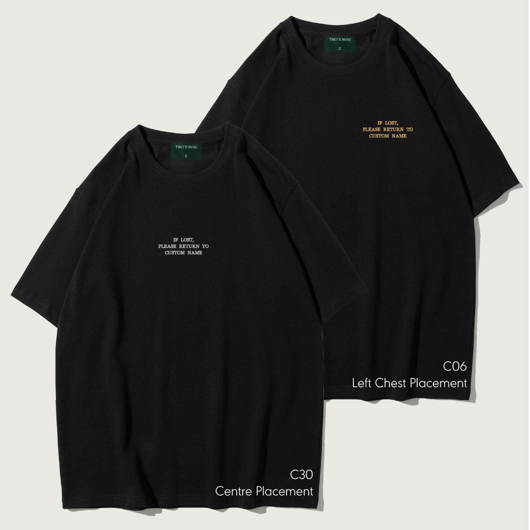If Lost Please Return To Custom Name Tee